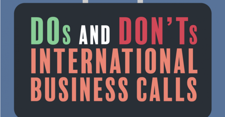 Dos and Don'ts of international business calls
