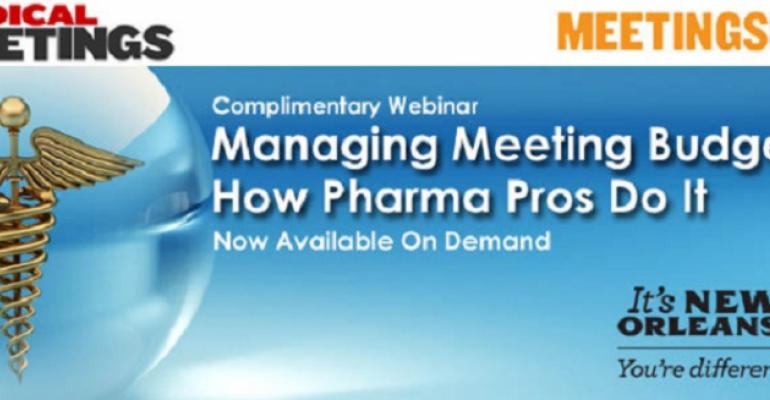 Managing Meeting Budgets: How Pharma Pros Do It