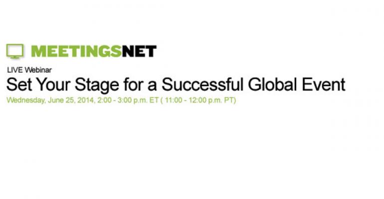 Set Your Stage for a Successful Global Event