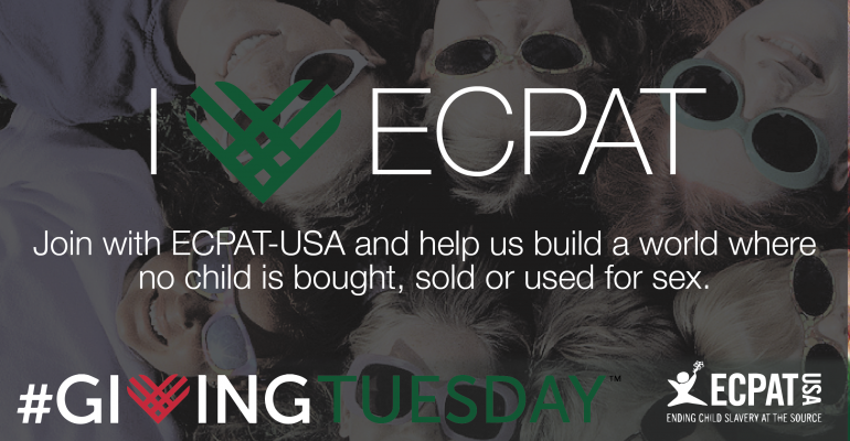 On #GivingTuesday, Consider ECPAT-USA