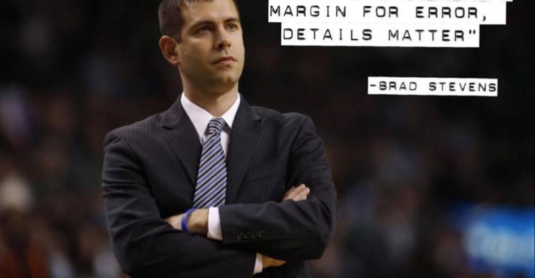 Brad Stevens quote If you have a low margin for error details matter