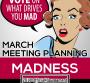 March Meeting Planning Madness Tournament