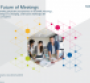 The Future of Meetings Research White Paper