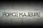 Force Majeure