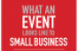 Lifting the Curtain on Small-Business Events