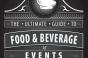 The Ultimate Guide to Food and Beverage at Events