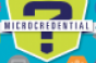What the Heck Is a Microcredential?